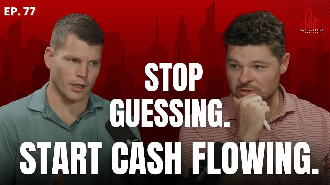 EP. 77: Underwriting That Actually Works in NWA