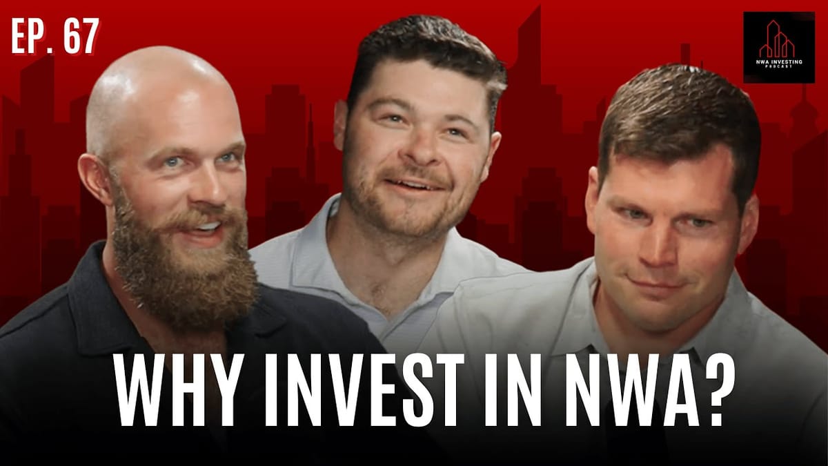 EP. 67: The Insider's Guide to Northwest Arkansas